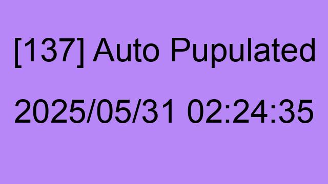 [137] Auto 2025/05/31 02:24:35