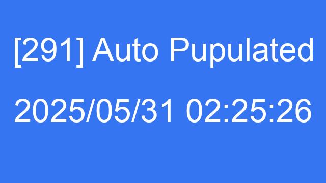 [291] Auto 2025/05/31 02:25:26